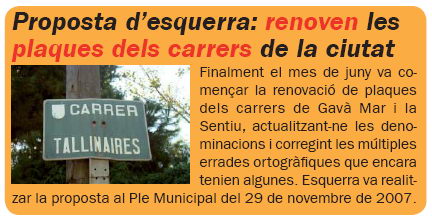Notícia publicada a la publicació L'ERAMPRUNYÀ (Número 59 - Juliol de 2008) sobre la renovació de les plaques dels carrers de Gavà Mar